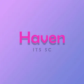 Haven by ITS SC