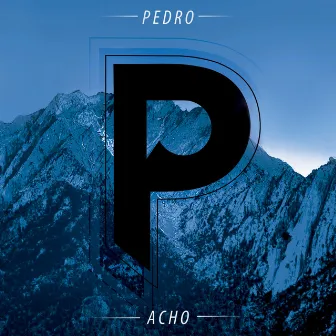 Acho by Pedro