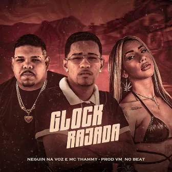 Glock Rajada by Neguin na Voz