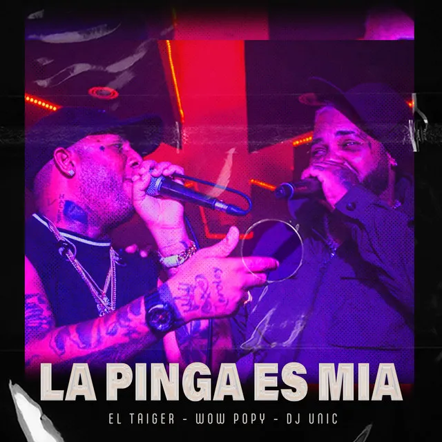 La Pinga Es Mia