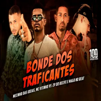 Bonde dos Traficantes by Mc Vitinho Vs