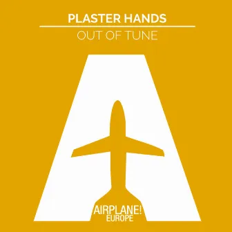 Out of Tune by Plaster Hands