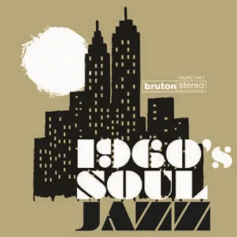 1960s Soul Jazz by Steve Sechi