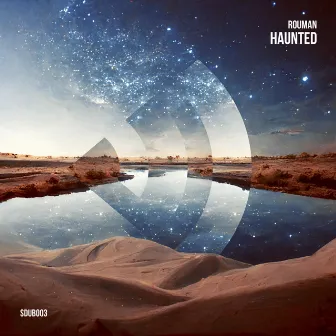 Haunted by Rouman