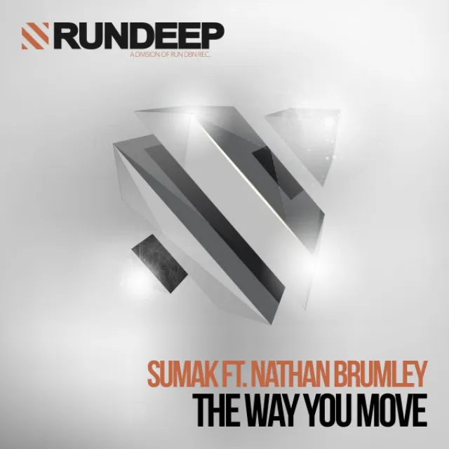 The Way You Move - Original Mix