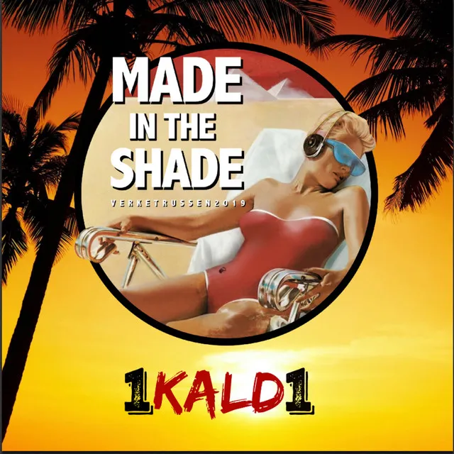 Made in the Shade 2019