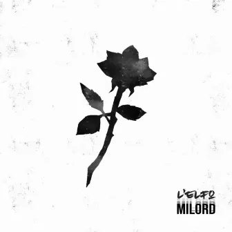 Milord by L'Elfo