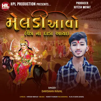 Meladi Aavo by Darshan Raval