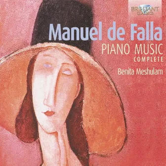 De Falla: Piano Music Complete by Benita Meshulam