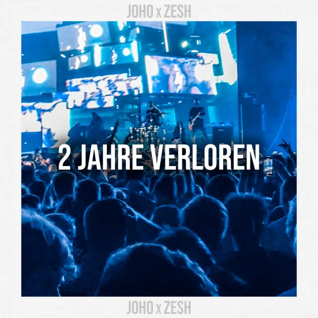 2 Jahre verloren