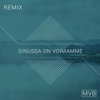 Sinussa on Voimamme (Y4niel Remix) by Unknown Artist