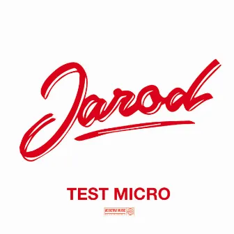 Test Micro by Jarod