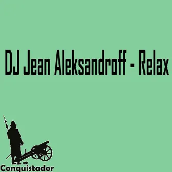 Relax by Dj Jean AleksandrOFF