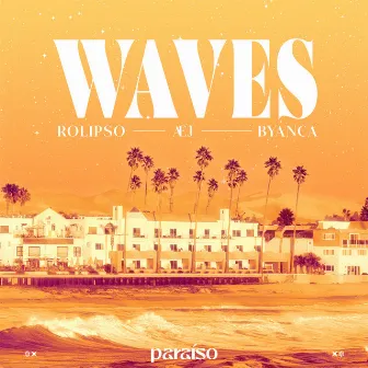 Waves by BYANCA