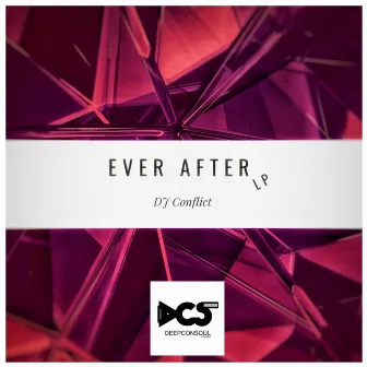 Ever After by DJ Conflict