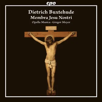 Buxtehude: Membra Jesu Nostri, BuxWV 75 by Opella Musica