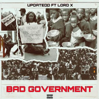 BAD GOVERMENT by Updatedd