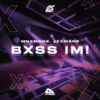 BXSS IM! by MNXMANE