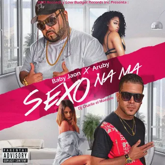 Sexo Na Ma by Baby Jaon