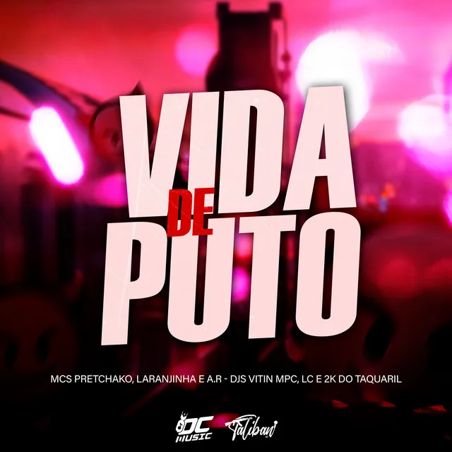 Vida de Puto