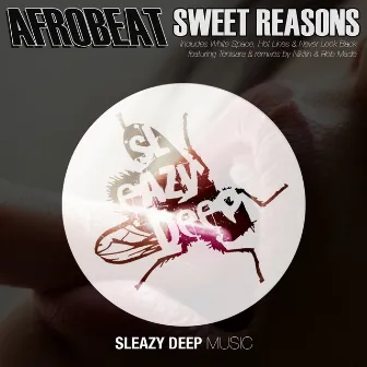 Sweet Reasons by Afrobeat