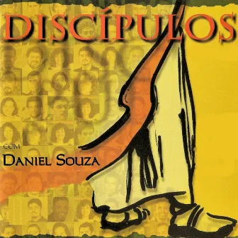 Discípulos by Daniel Souza