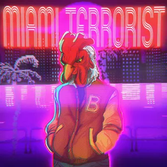 MIAMI TERRORIST by ICEKILLER