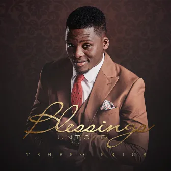 Blessings Untold by Tshepo Price