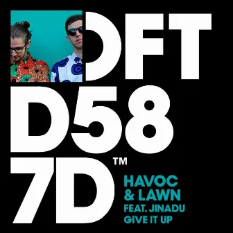 Give It Up (feat. Jinadu) by Havoc & Lawn