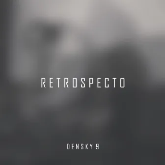 Retrospecto by Densky9