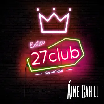 The 27 Club by Áine