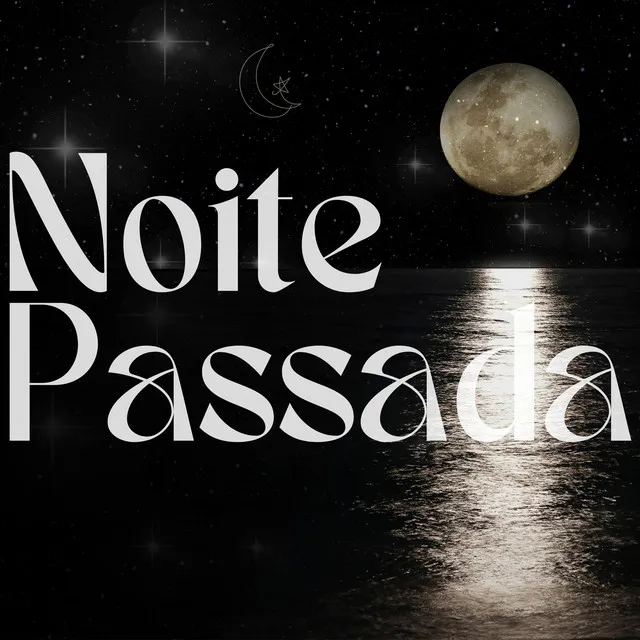 Noite Passada