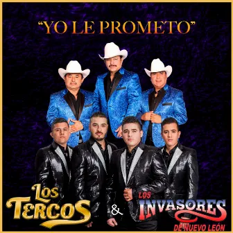 Yo Le Prometo by Los Tercos