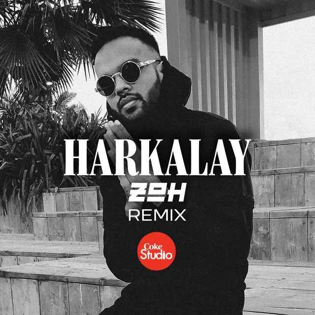 Harkalay - ZOH Remix