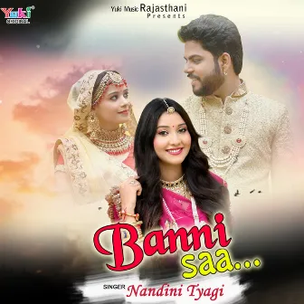 Banni Saa by Nandini Tyagi