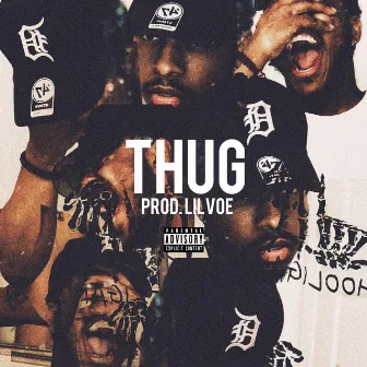 Thug by Lil Voe