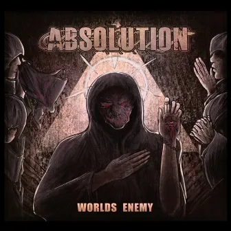 Worlds Enemy by Absolution