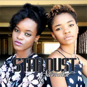 Stardust by Stardust