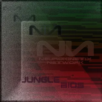 Jungle Bios by Neurokinetix Mik