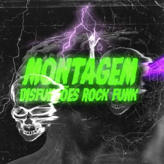 MONTAGEM DISFUNÇÕES ROCKFUNK by DJ THSIZE