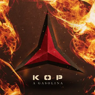 A gasolina by KOP