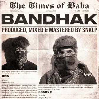 Bandhak by SNKLP