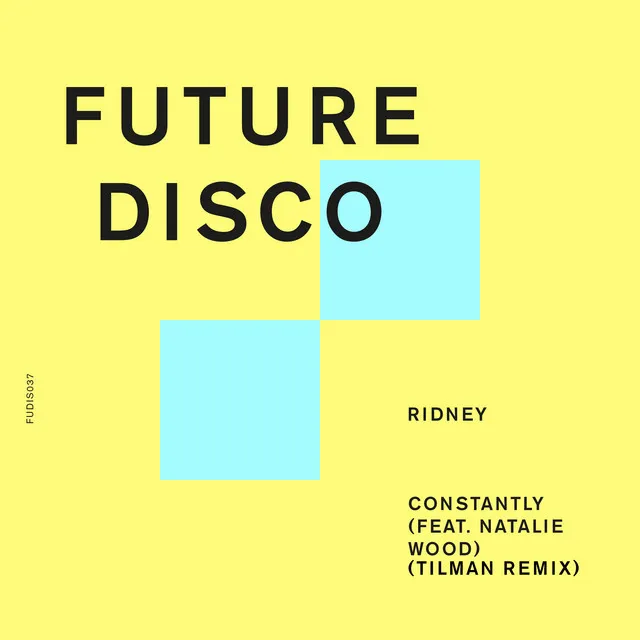 Constantly (feat. Natalie Wood) [Tilman Remix]