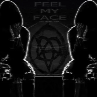 Feel My Face (Blixks 2) by DannyxTrippin