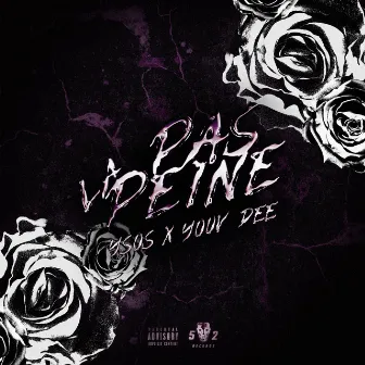 Pas la peine (feat. Youv Dee) by Ysos