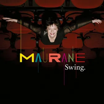 Swing by Maurane