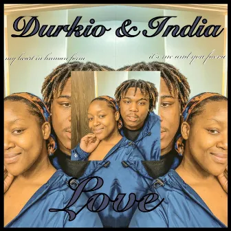 Durkio & India Love by WandX