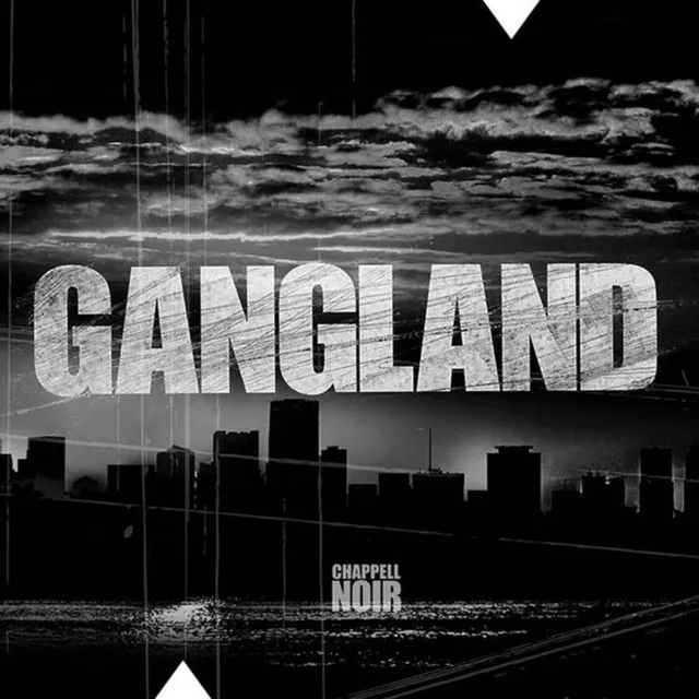 Gangland