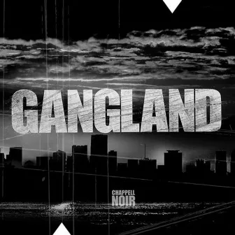 Gangland by Paul Englishby