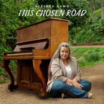 This Chosen Road by Rebekah Dawn